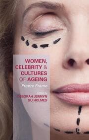 Cover von Women, Celebrity and Cultures of Ageing