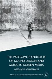 Cover von The Palgrave Handbook of Sound Design and Music in Screen Media