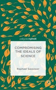 Cover von Compromising the Ideals of Science