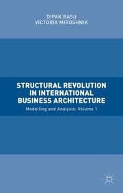 Cover von Structural Revolution in International Business Architecture, Volume 1