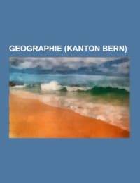 Cover von Geographie (Kanton Bern)
