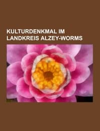 Cover von Kulturdenkmal im Landkreis Alzey-Worms