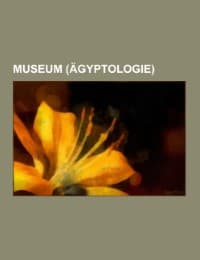 Cover von Museum (Ägyptologie)