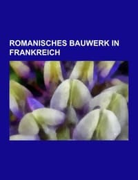 Cover von Romanisches Bauwerk in Frankreich