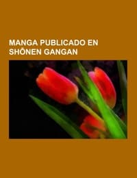 Cover von Manga publicado en Shonen Gangan