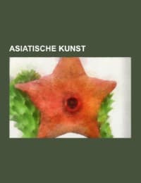 Cover von Asiatische Kunst