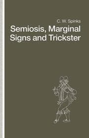 Cover von Semiosis, Marginal Signs and Trickster
