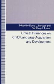 Cover von Critical Influences on Child Language Acquisition and Development