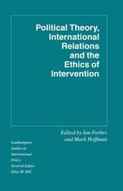 Cover von Political Theory, International Relations, and the Ethics of Intervention