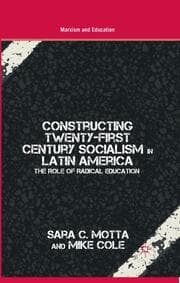 Cover von Constructing Twenty-First Century Socialism in Latin America