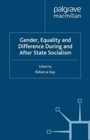 Cover von Gender, Equality and Difference During And After State Socialism