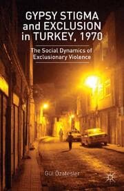 Cover von Gypsy Stigma and Exclusion in Turkey, 1970