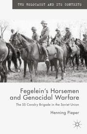 Cover von Fegelein's Horsemen and Genocidal Warfare
