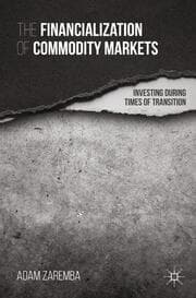 Cover von The Financialization of Commodity Markets