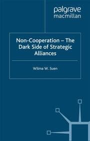 Cover von Non-Cooperation The Dark Side of Strategic Alliances