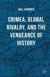 Cover von Crimea, Global Rivalry, and the Vengeance of History