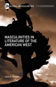 Cover von Masculinities in Literature of the American West