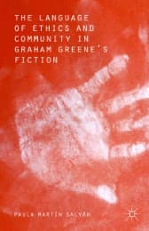Cover von The Language of Ethics and Community in Graham Greene's Fiction