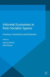 Cover von Informal Economies in Post-Socialist Spaces