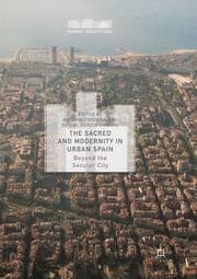 Cover von The Sacred and Modernity in Urban Spain