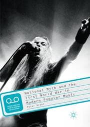 Cover von National Myth and the First World War in Modern Popular Music