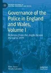 Cover von Governance of the Police in England and Wales, Volume I