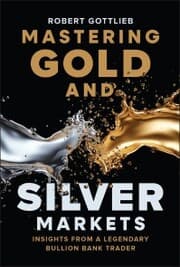Cover von Mastering Gold and Silver Markets