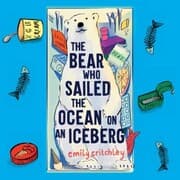 Cover von The Bear Who Sailed the Ocean on an Iceberg