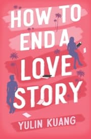 Cover von How to End a Love Story