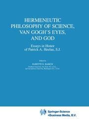 Cover von Hermeneutic Philosophy of Science, Van Goghs Eyes, and God