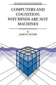 Cover von Computers and Cognition: Why Minds are Not Machines