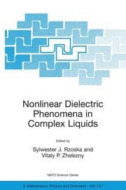 Cover von Nonlinear Dielectric Phenomena in Complex Liquids