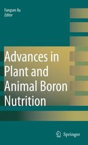 Cover von Advances in Plant and Animal Boron Nutrition