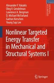 Cover von Nonlinear Targeted Energy Transfer in Mechanical and Structural Systems