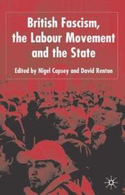 Cover von British Fascism, the Labour Movement and the State