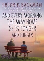 Cover von And Every Morning the Way Home Gets Longer and Longer