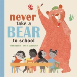 Cover von Never Take a Bear to School