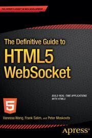 Cover von The Definitive Guide to HTML5 WebSocket