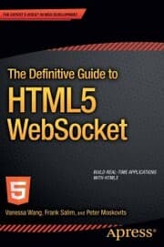 Cover von The Definitive Guide to HTML5 WebSocket