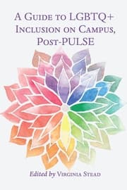 Cover von A Guide to LGBTQ+ Inclusion on Campus, Post-PULSE