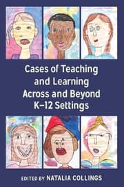 Cover von Cases of Teaching and Learning Across and Beyond K-12 Settings