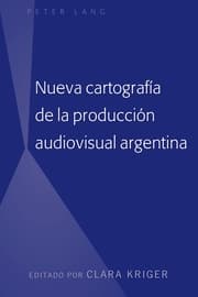 Cover von Nueva cartografía de la producción audiovisual argentina