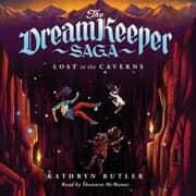 Cover von Lost in the Caverns (The Dream Keeper Saga Book 3)