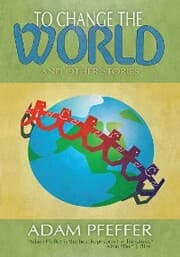 Cover von To Change the World and Other Stories