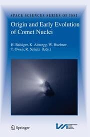 Cover von Origin and Early Evolution of Comet Nuclei