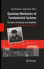 Cover von Quantum Mechanics of Fundamental Systems: The Quest for Beauty and Simplicity