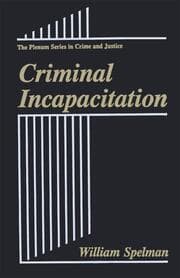 Cover von Criminal Incapacitation