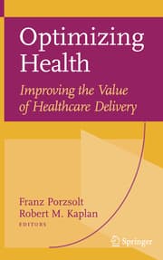 Cover von Optimizing Health: Improving the Value of Healthcare Delivery