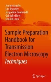 Cover von Sample Preparation Handbook for Transmission Electron Microscopy