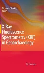 Cover von X-Ray Fluorescence Spectrometry in Geoarchaeology
